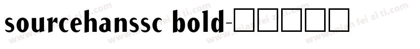 sourcehanssc bold字体转换
